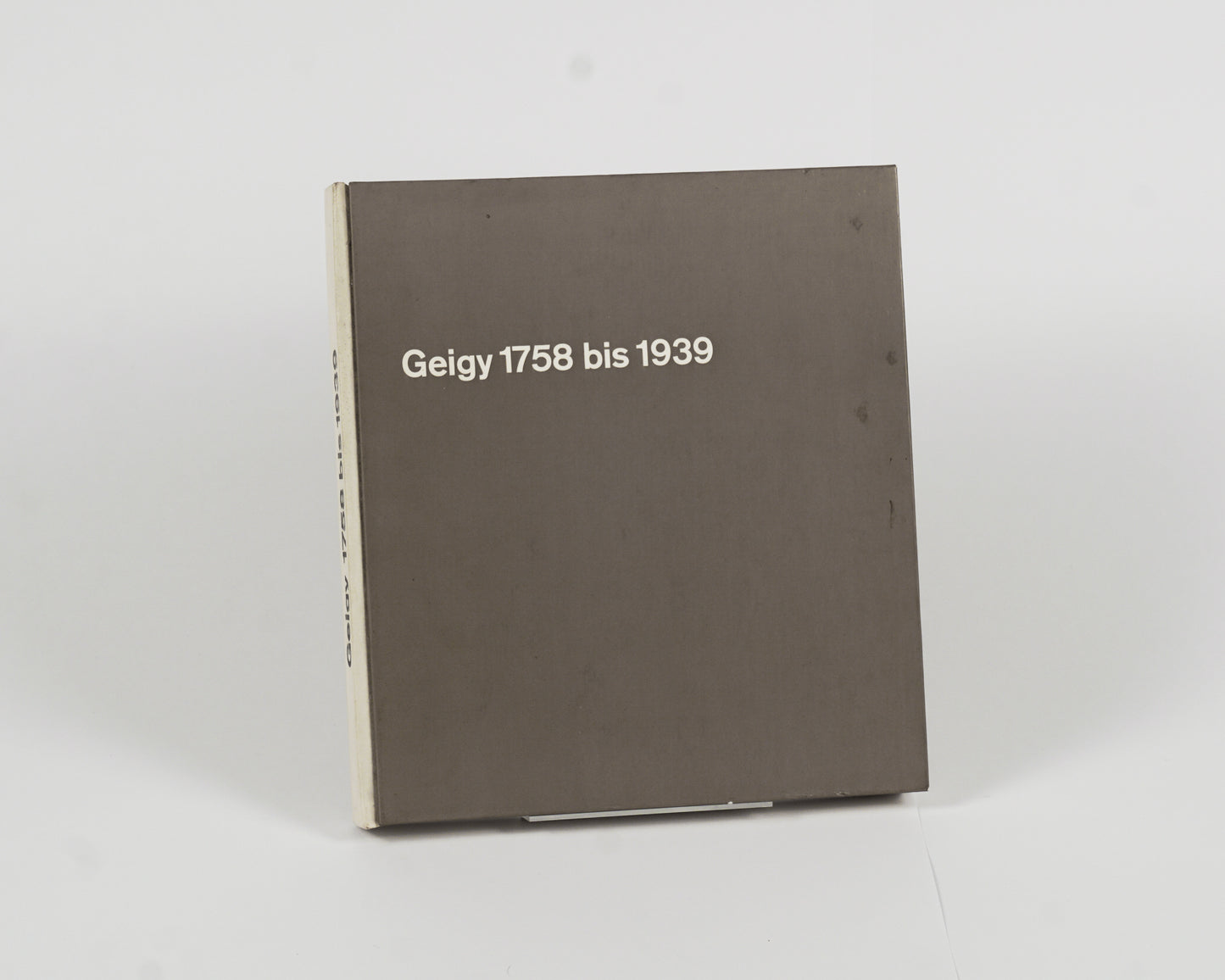 Geigy 1758 bis 1939